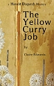 The Yellow Curry Job